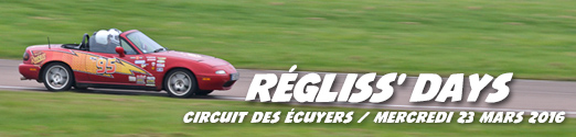Régliss' Days - Circuit des Écuyers (Beuvardes)