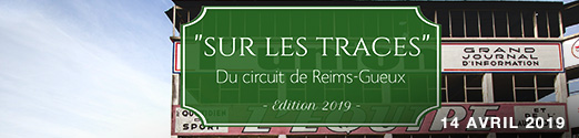Sur les traces du circuit de Reims-Gueux